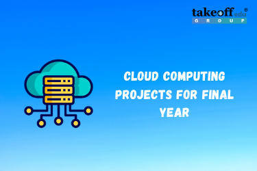 Cloud Computing Projects for Final Year 2022
