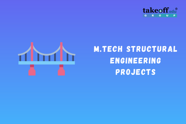M.Tech Structural Engineering Projects
