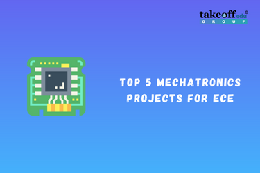 Top 5 Mechatronics Projects for ECE