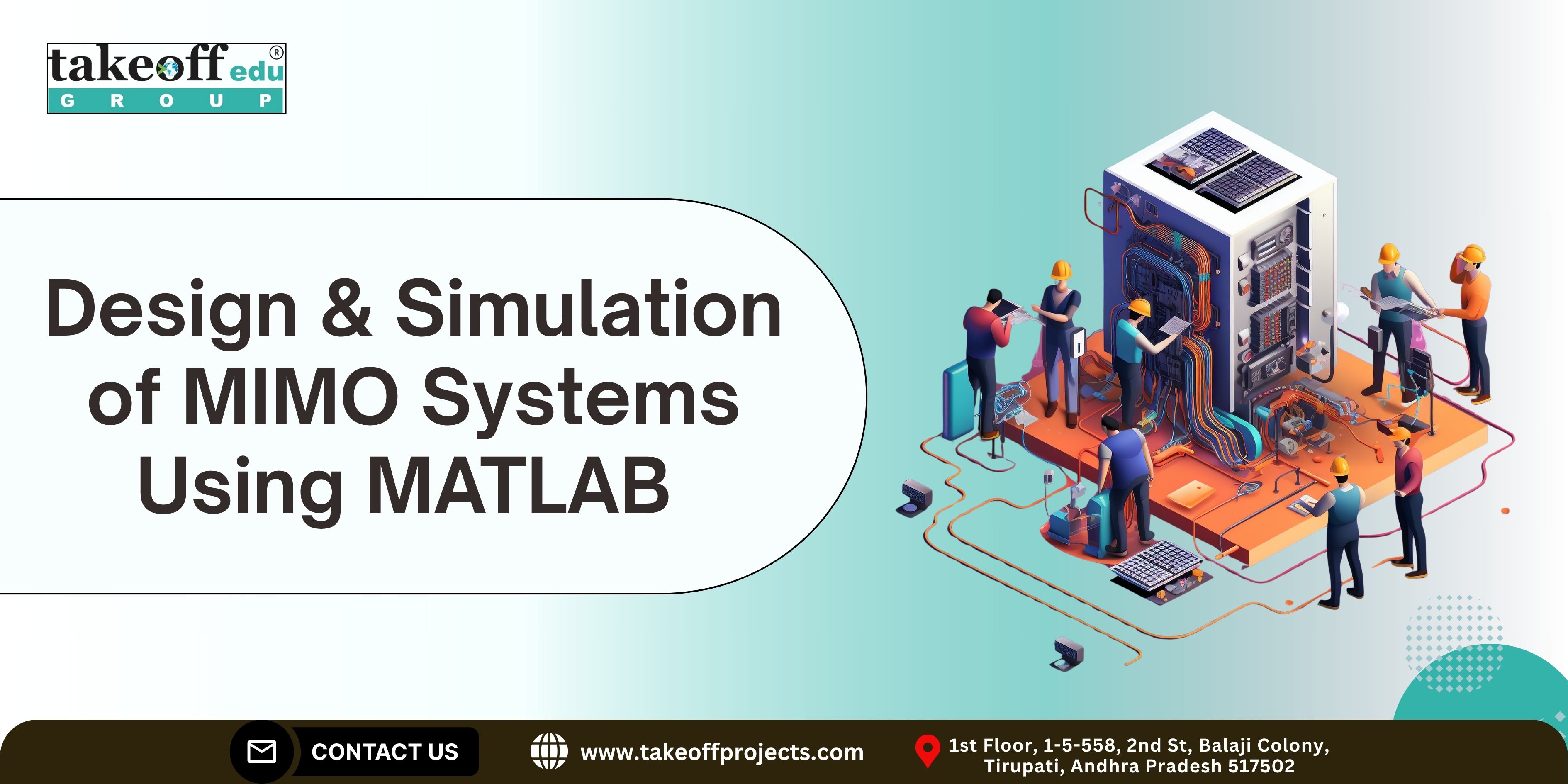 Design and Simulation of MIMO Systems Using MATLAB