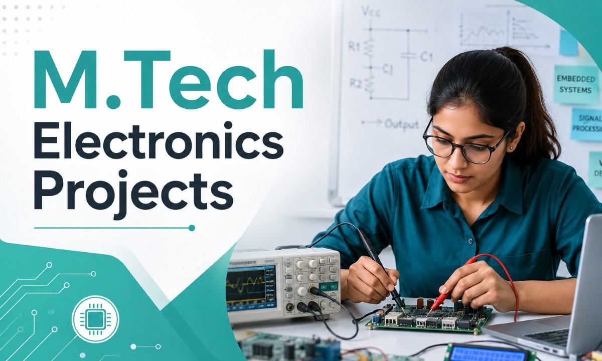 M.Tech Electronics Projects